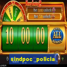 sindpoc policia civil bahia